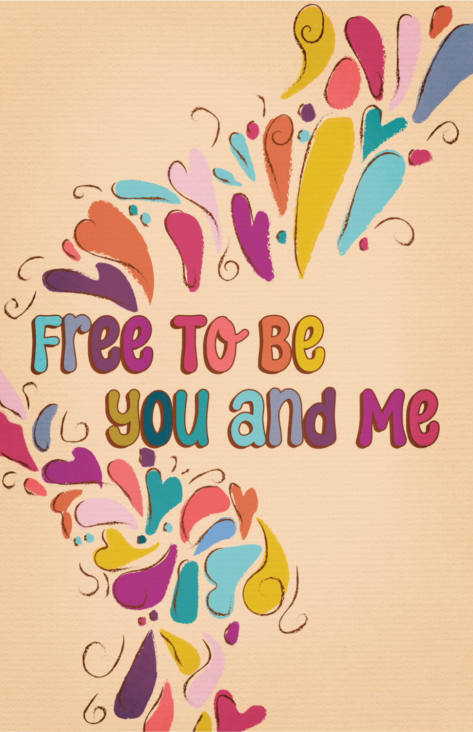 Free to Be You and Me Poster